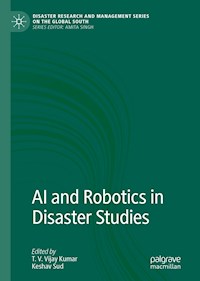 AI and Robotics in Disaster Studies -  - E-Book