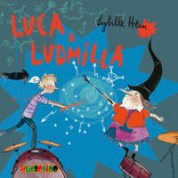 Luca & Ludmilla (Gekürzt) - Sybille Hein - Hörbuch