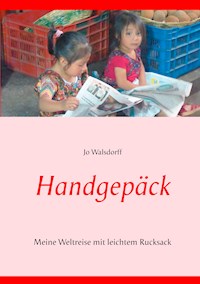 Handgepäck - Jo Walsdorff - E-Book