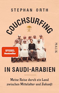Couchsurfing in Saudi-Arabien - Stephan Orth - E-Book