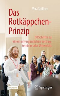 Das Rotkäppchen-Prinzip - Vera Spillner - E-Book
