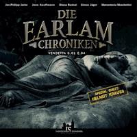 Die Earlam Chroniken S.01 E.04 - Vendetta - Die Earlam Chroniken - Hörbuch