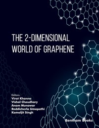 The 2-Dimensional World of Graphene -  - E-Book