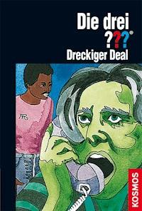 Die drei ???, Dreckiger Deal (drei Fragezeichen) - Brigitte Henkel-Waidhofer - E-Book