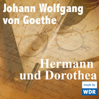 Hermann und Dorothea - Johann Wolfgang von Goethe - Hörbuch