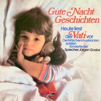 Gute-Nacht-Geschichten, Heute liest der Vati vor - Hans Richard Danner - Hörbuch