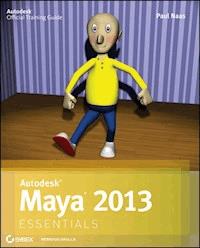 Autodesk Maya 2013 Essentials - Paul Naas - E-Book