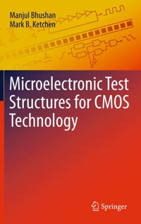 Microelectronic Test Structures for CMOS Technology - Manjul Bhushan - E-Book