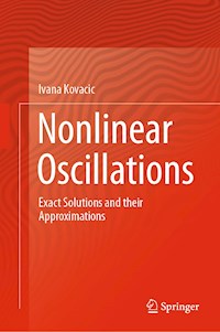 Nonlinear Oscillations - Ivana Kovacic - E-Book