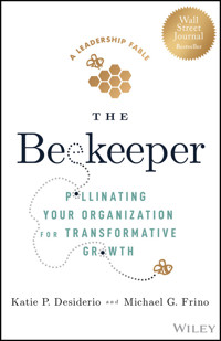 The Beekeeper - Katie P. Desiderio - E-Book