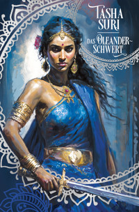 Das Oleander-Schwert (Die brennenden Reiche 2) - Tasha Suri - E-Book