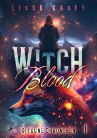 WitchBlood - Lissa Kasey - E-Book