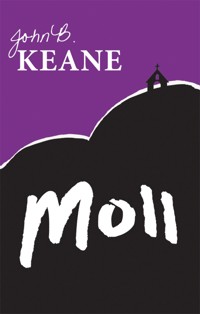 Moll - John B. Keane  - E-Book