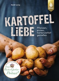 Kartoffelliebe - Heidi Lorey - E-Book