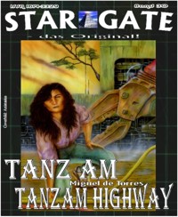 STAR GATE 030: Tanz am Tanzam Highway - Miguel de Torres - E-Book