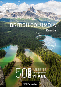 British Columbia – Kanada - Jörg Michel - E-Book