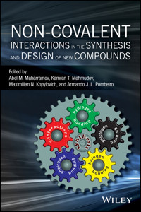 Non-covalent Interactions in the Synthesis and Design of New Compounds -  - E-Book
