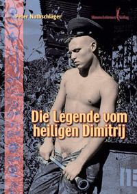 Die Legende vom heiligen Dimitrij - Nathschläger Peter - E-Book