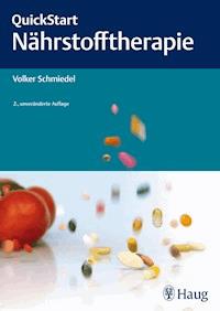 QuickStart Nährstofftherapie - Volker Schmiedel - E-Book