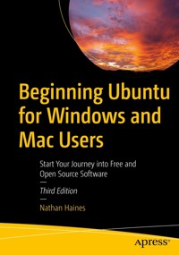 Beginning Ubuntu for Windows and Mac Users - Nathan Haines - E-Book