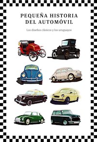 Pequeña historia del automóvil - Leonardo Cabrera - E-Book