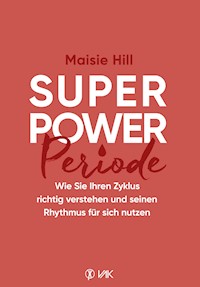 Superpower Periode - Maisie Hill - E-Book