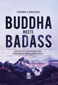Buddha meets Badass - Vishen Lakhiani - E-Book