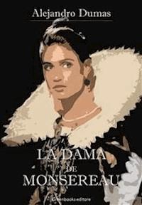 La Dama de Monsoreau - Alejandro Dumas - E-Book