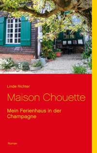 Maison Chouette - Linde Richter - E-Book