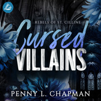 Cursed Villains (Rebels of St. Cilline 5) - Penny L. Chapman - Hörbuch