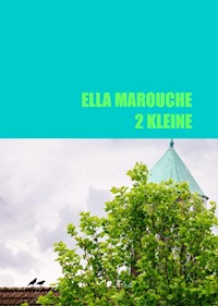 2 Kleine - Ella Marouche - E-Book