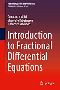 Introduction to Fractional Differential Equations - Constantin Milici - E-Book