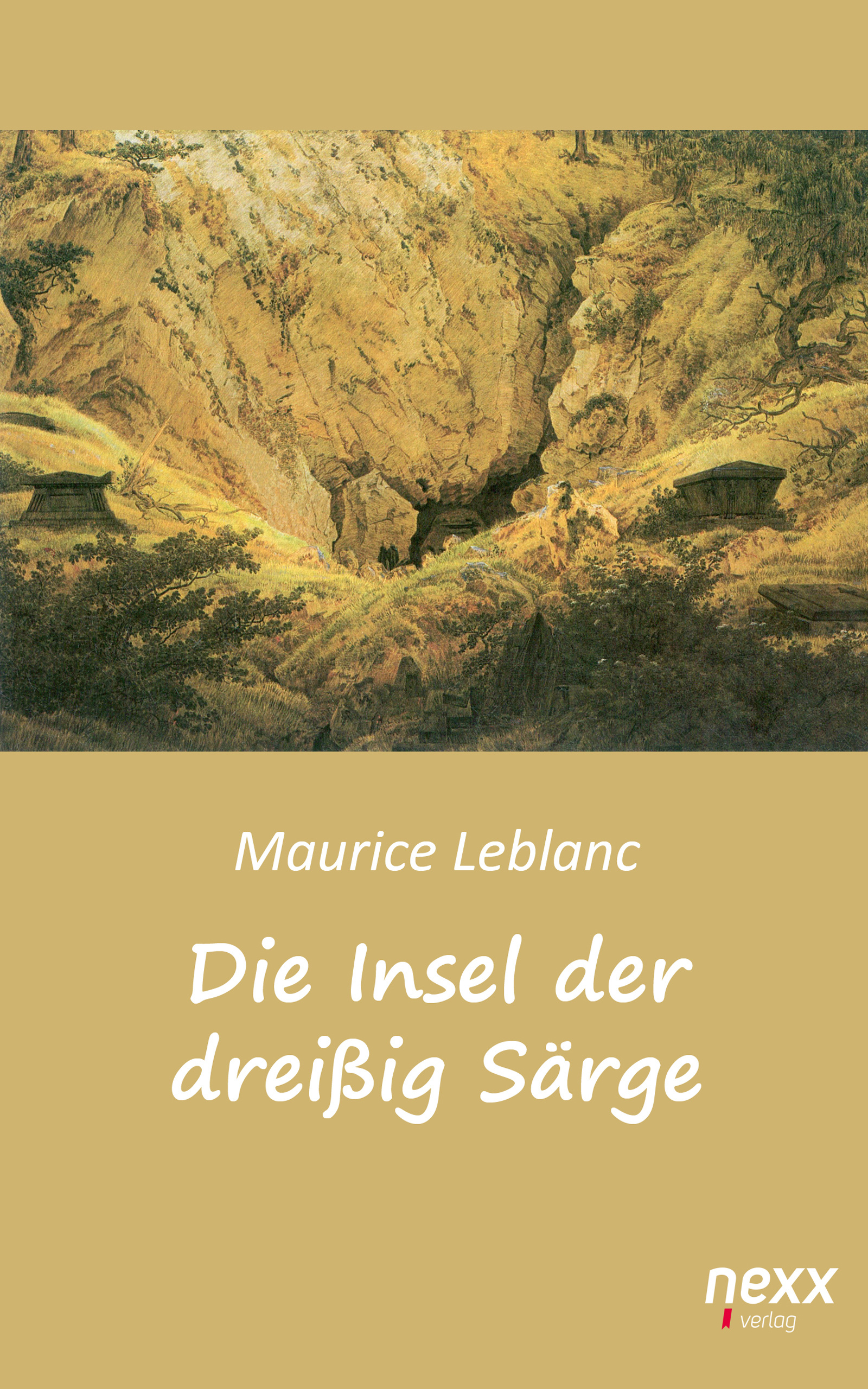 Die Insel der dreißig Särge - Maurice Leblanc - E-Book