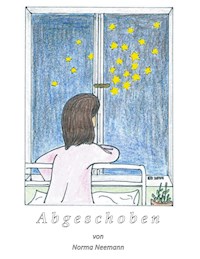 Abgeschoben - Norma Neemann - E-Book