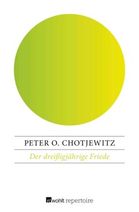 Der dreißigjährige Friede - Peter O. Chotjewitz - E-Book