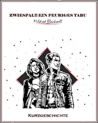 Zwiespalt: ein feuriges Tabu - Mildred Blackwell - E-Book