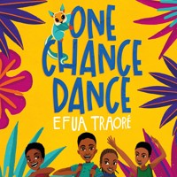 One Chance Dance - Efua Traoré - Hörbuch
