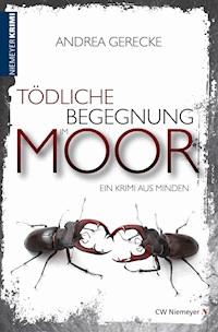 Tödliche Begegnung im Moor - Andrea Gerecke - E-Book