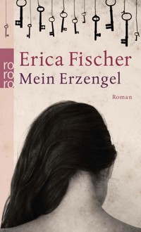 Mein Erzengel - Erica Fischer - E-Book
