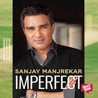 Imperfect - Sanjay Manjrekar - Hörbuch