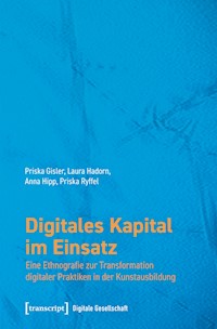 Digitales Kapital im Einsatz - Priska Gisler - kostenlos E-Book