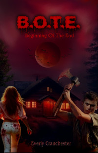 B.O.T.E. - Everly Cranchester - E-Book