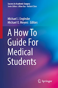 A How To Guide For Medical Students -  - E-Book