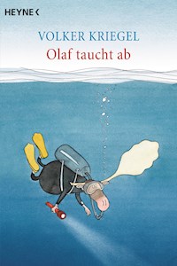 Olaf taucht ab - Volker Kriegel - E-Book