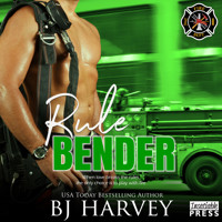 Rule Bender - Chicago First Responders - A Falling for the Boss's Daughter Rom Com, Book 4 (Unabridged) - BJ Harvey - Hörbuch