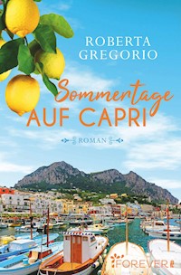 Sommertage auf Capri - Roberta Gregorio - E-Book