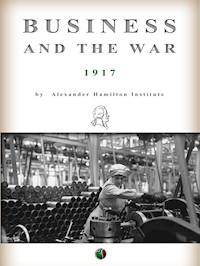 Business and the War - Alexander Hamilton Institute - E-Book