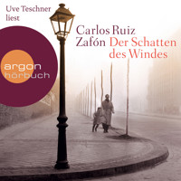 Der Schatten des Windes (Ungekürzte Lesung) - Carlos Ruiz Zafón - Hörbuch