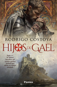 Hijos de Gael - Rodrigo Costoya - E-Book