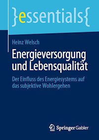 Energieversorgung und Lebensqualität - Heinz Welsch - E-Book